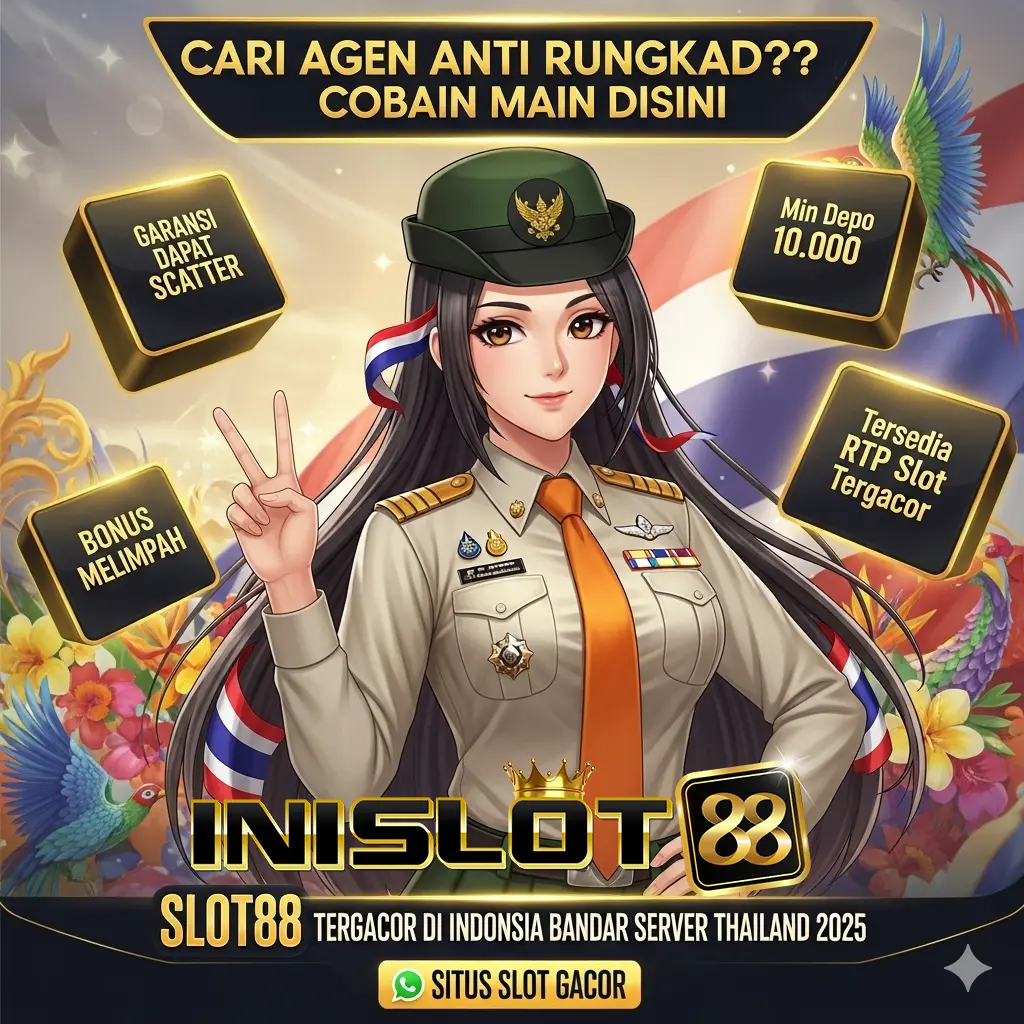 INISLOT88 : SLOT88 TERGACOR DI INDONESIA BANDAR SERVER THAILAND 2025
